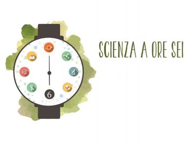 scienza a ore sei