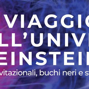 locandina un viaggio nell'universo di einstein