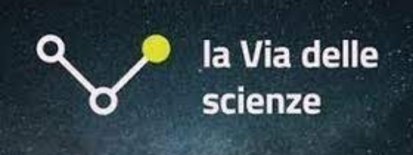 La via delle scienze